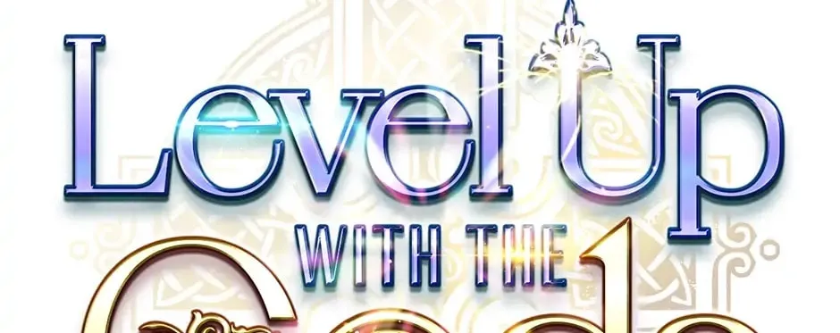 Read Level Up with the Gods EN Manga Online