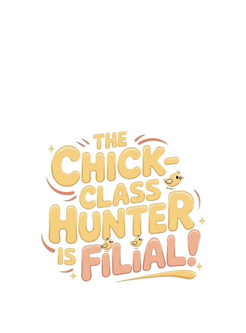 Read The Chick-Class Hunter is Filial EN Manga Online