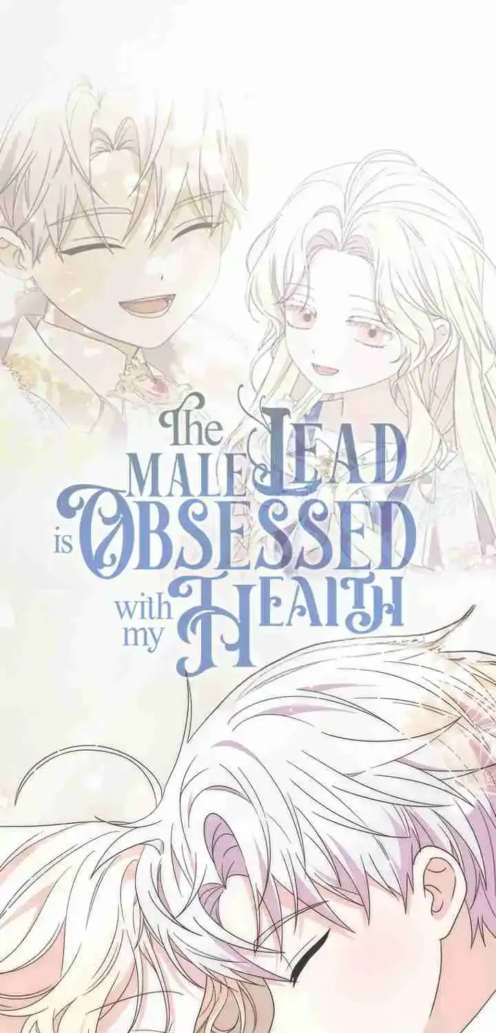 Read The Male Lead Is Obsessed With My Health EN Manga Online